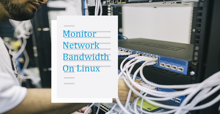 network bandwidth monitor